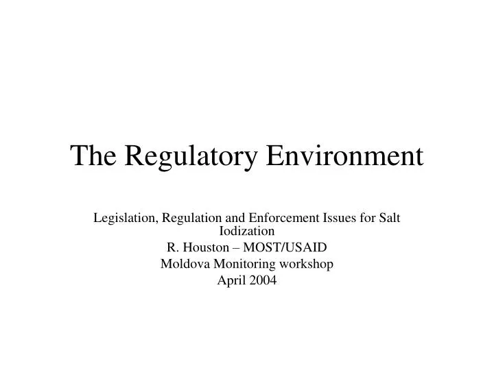 PPT The Regulatory Environment PowerPoint Presentation, free download