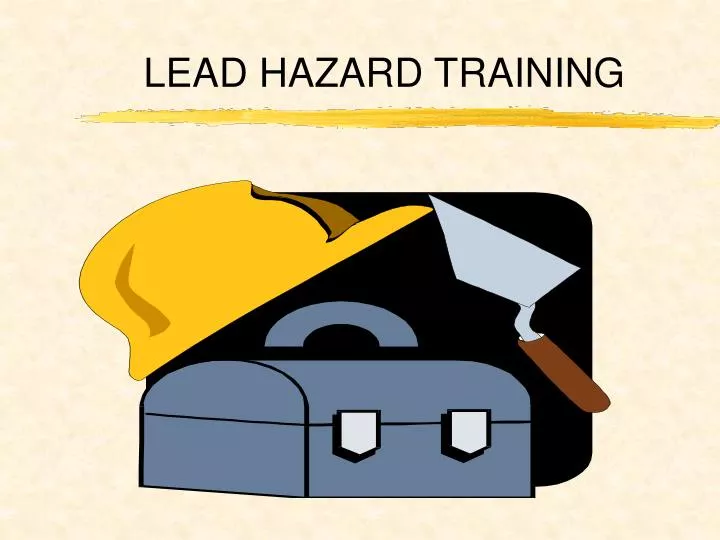 lead hazard training n.