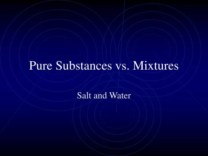 pure substances vs mixtures n.