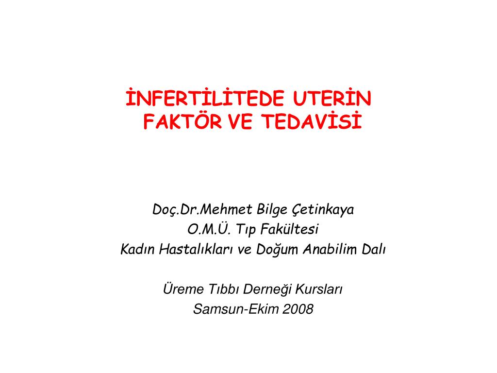 Kadınlarda infertilite: nedenler ve tedavi Kadınlarda infertilite: nedenler ve tedavi