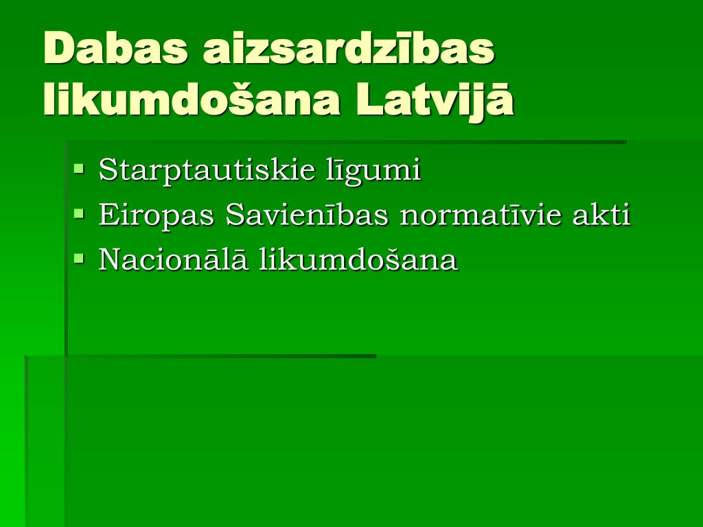 PPT - Dabas aizsardzības tiesību akti Latvijā PowerPoint Presentation -  ID:901239