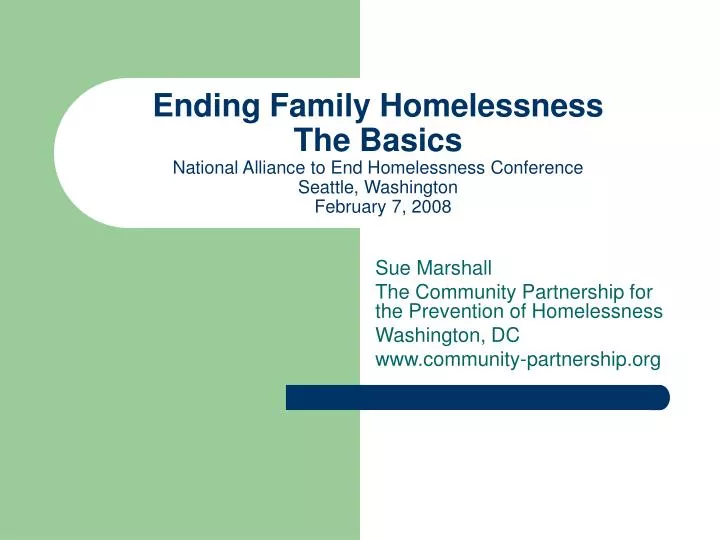PPT Ending Family Homelessness The Basics National Alliance to End