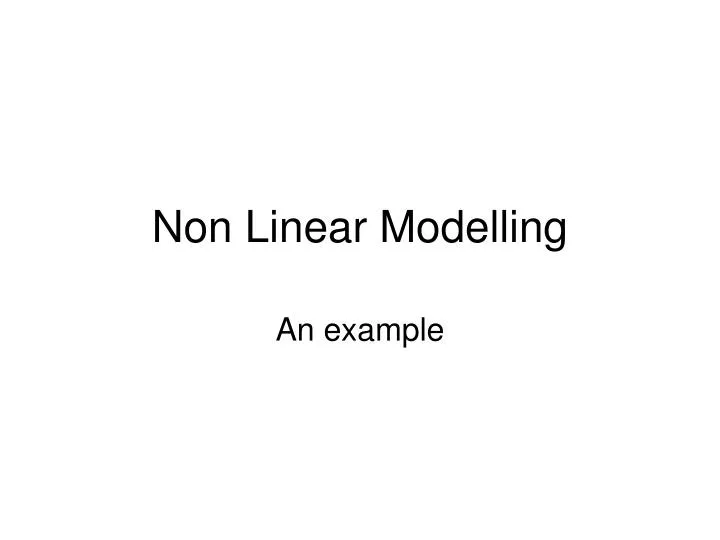 non linear modelling n.