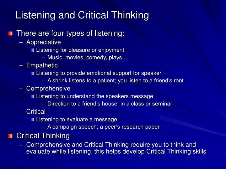 is critical thinking and critical listening the same