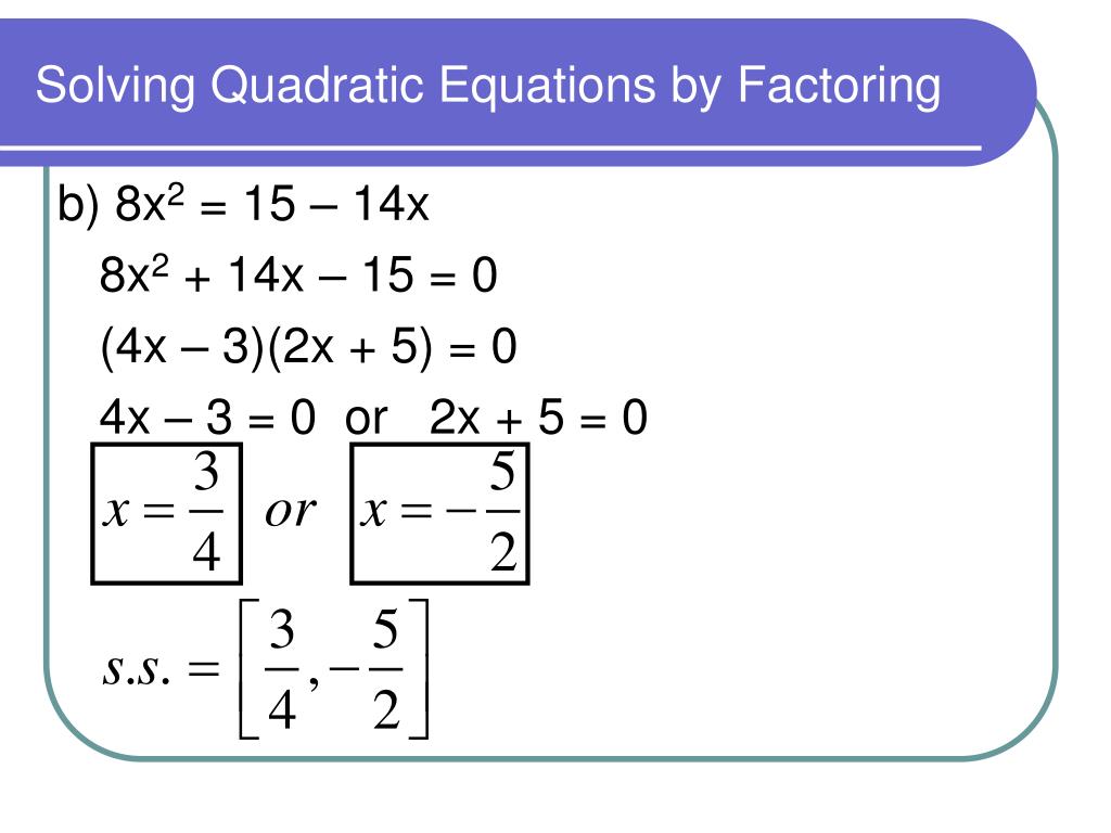 solving quadratic equations factoring assignment