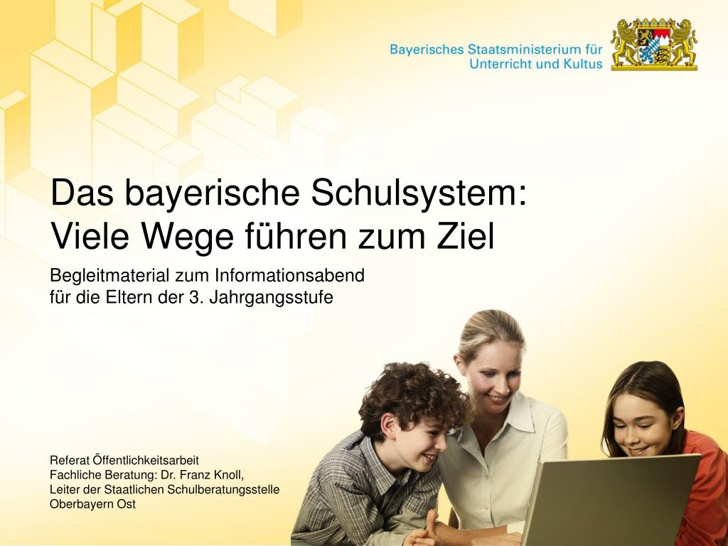 PPT - Das bayerische Schulsystem: Viele Wege führen zum Ziel PowerPoint  Presentation - ID:905686