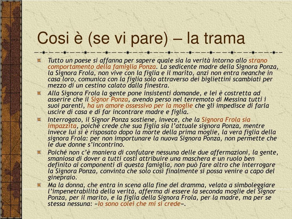 Così è Se Vi Pare Trama PPT - LUIGI PIRANDELLO PowerPoint Presentation, free download - ID:906729