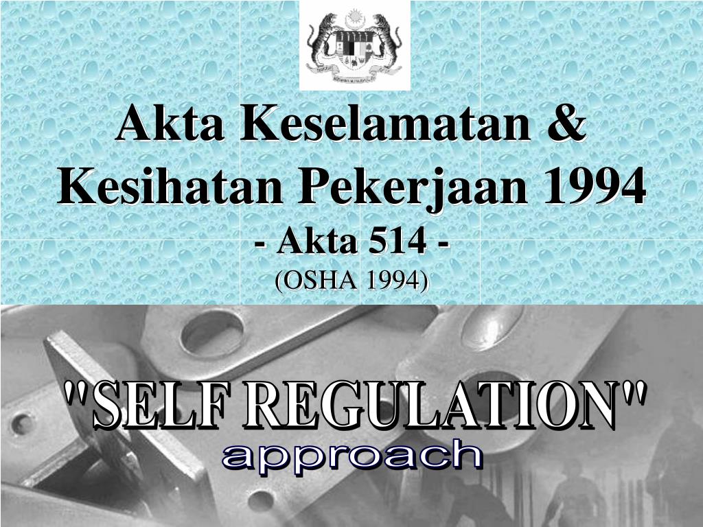 AKTA KESELAMATAN DAN KESIHATAN PEKERJAAN 1994 AKTA 514 PDF