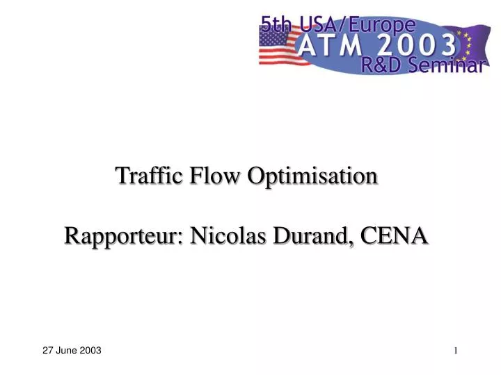traffic flow optimisation rapporteur nicolas durand cena n.