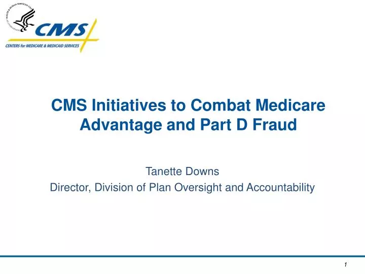 cms initiatives to combat medicare advantage and part d fraud n.