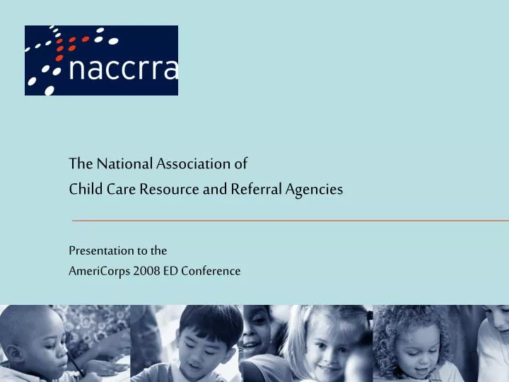 PPT The National Association of Child Care Resource and Referral