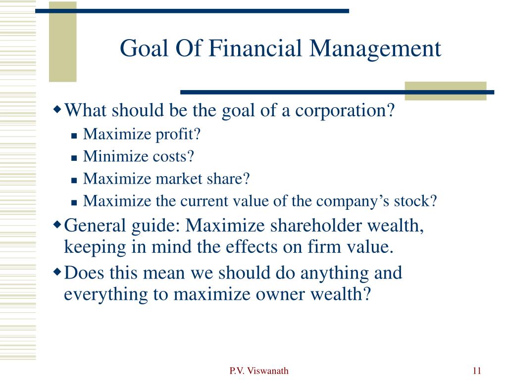 the primary goal of financial management is to
