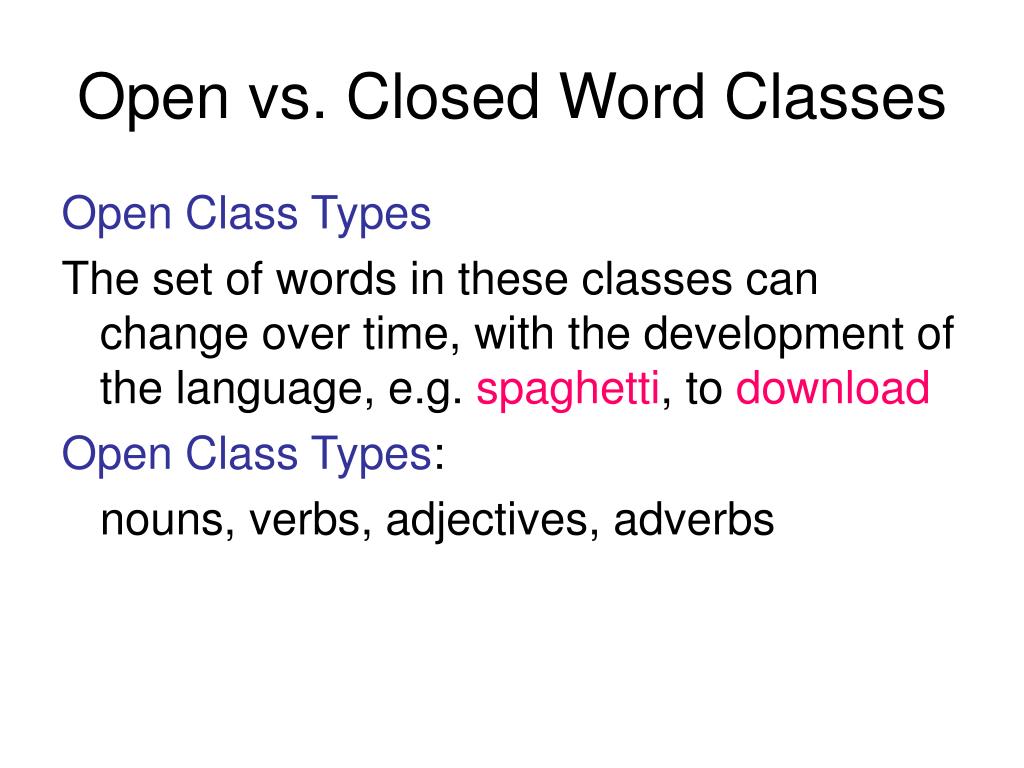 Open Class Words - Definition and Examples