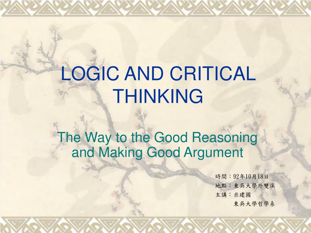 logic and critical thinking course code phil 1011 ppt