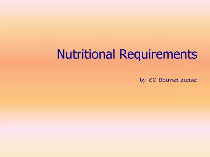 Nutritional Requirements For Adults Ppt Nutrition Pics nutritional-requirements-for-adults-ppt-nutrition-pics