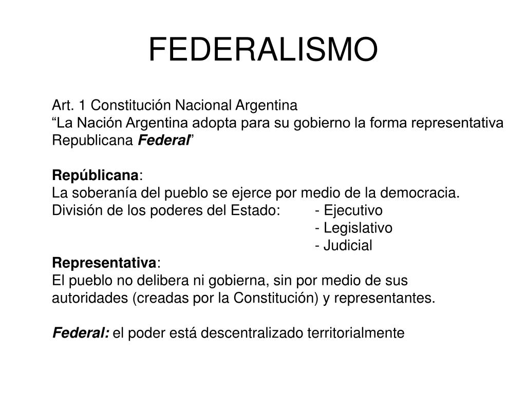 Forma De Gobierno En Argentina Representativa Republicana Y Federal