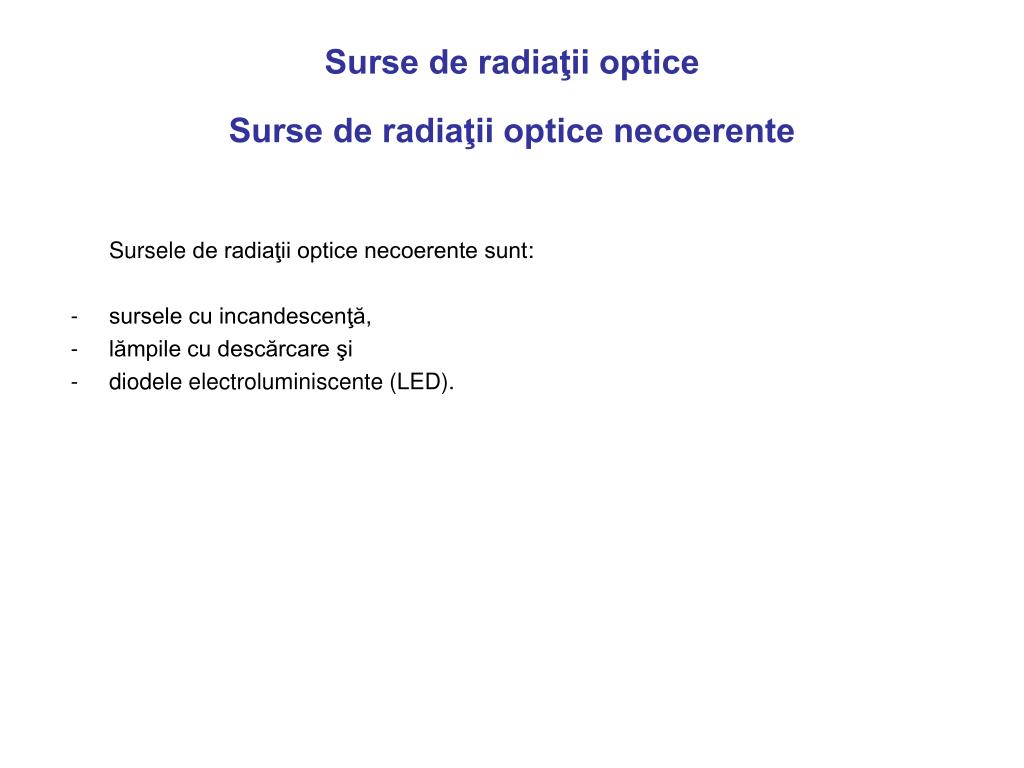 PPT - CAPITOLUL 2 TRADUCTOARE DE RADIAŢII OPTICE PowerPoint Presentation -  ID:914687