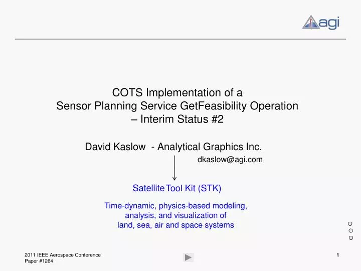 PPT COTS Implementation of a Sensor Planning Service GetFeasibility Operation Interim Status