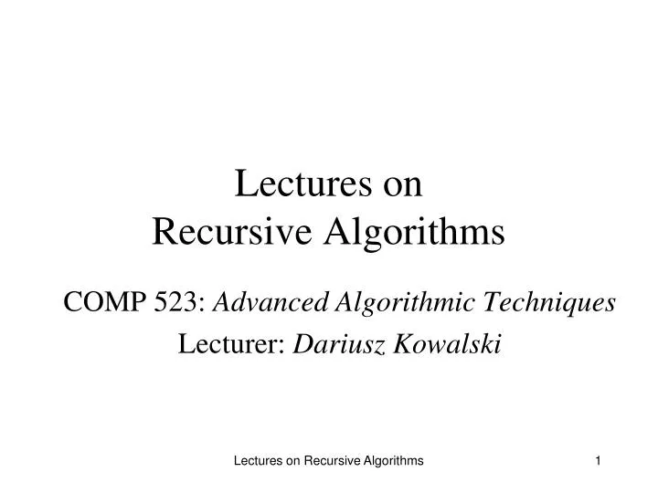PPT - Lectures on Recursive Algorithms PowerPoint Presentation, free ...