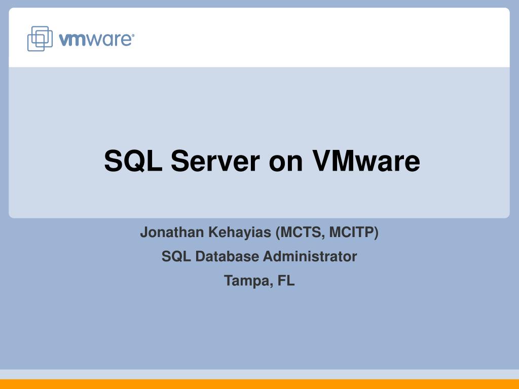 PPT - SQL Server on VMware PowerPoint Presentation, free download - ID ...