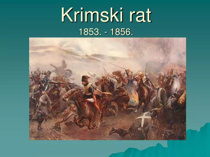 PPT Krimski rat 1853. 1856. PowerPoint Presentation, free download