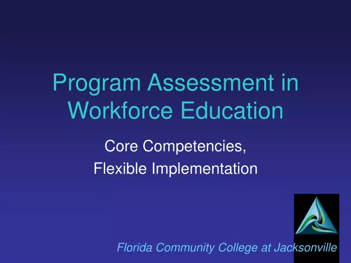 program assessment in workforce education n.