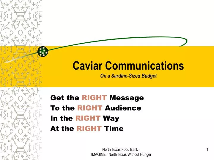 caviar communications on a sardine sized budget n.