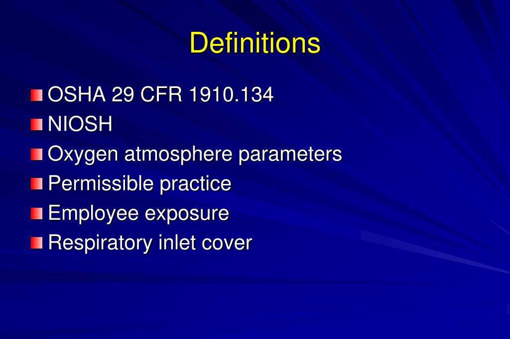 Ppt osha s respiratory protection standard 29 cfr 1910 134 powerpoint
