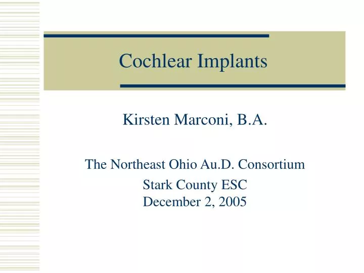 cochlear implants n.