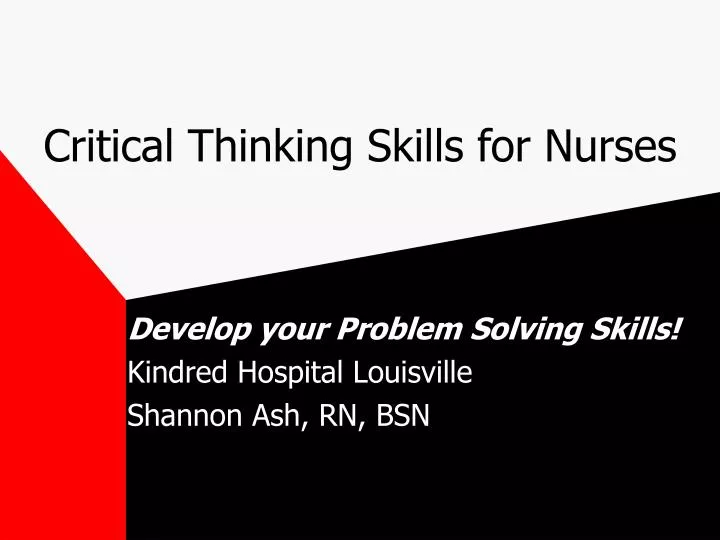 critical thinking skills for nurses n.