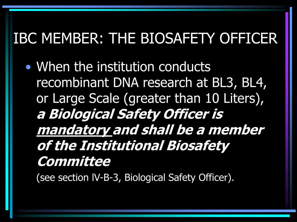 PPT - ROLE OF THE INSTITUTIONAL BIOSAFETY COMMITTEE PowerPoint ...