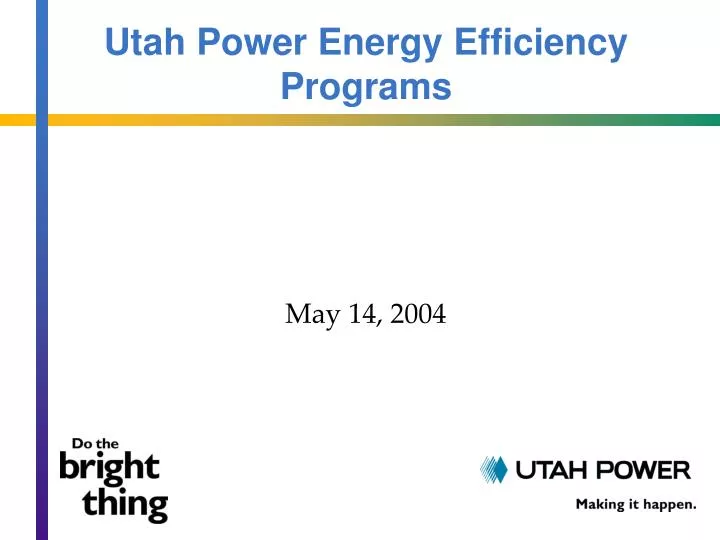 ppt-utah-power-energy-efficiency-programs-powerpoint-presentation