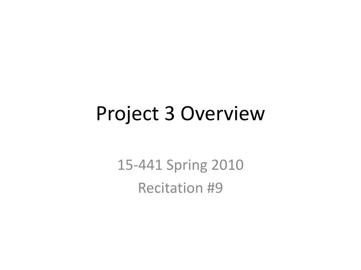 project 3 overview n.