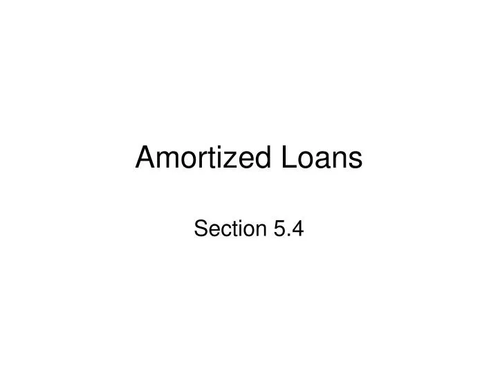 amortized loans n.