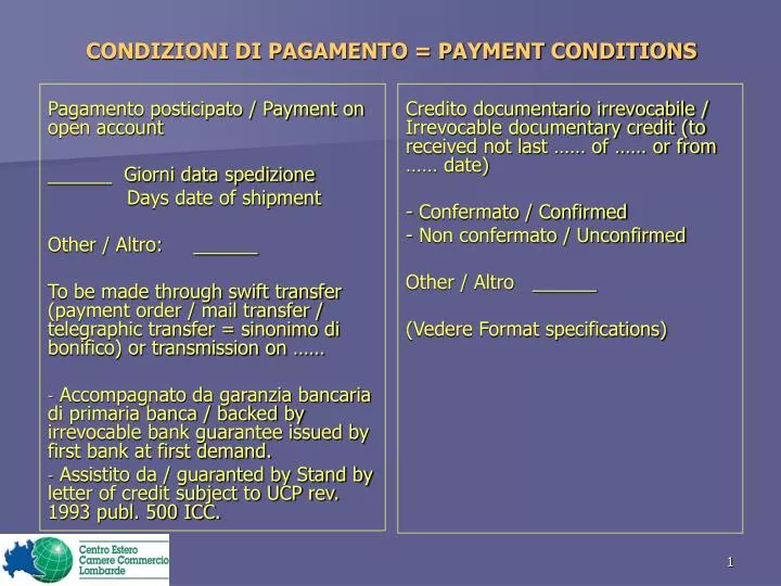 PPT - CONDIZIONI DI PAGAMENTO = PAYMENT CONDITIONS PowerPoint Presentation  - ID:930357