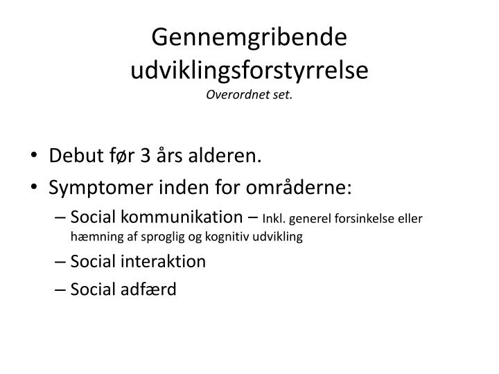 generel udviklingsforstyrrelse generel udviklingsforstyrrelse