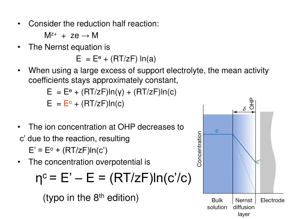 Ppt Consider The Reduction Half Reaction M Z Ze M The Nernst Equation Is E E ө Rt Zf Ln A Powerpoint Presentation Id