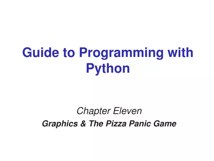 PPT - Guide to Programming with Python PowerPoint Presentation, free ...