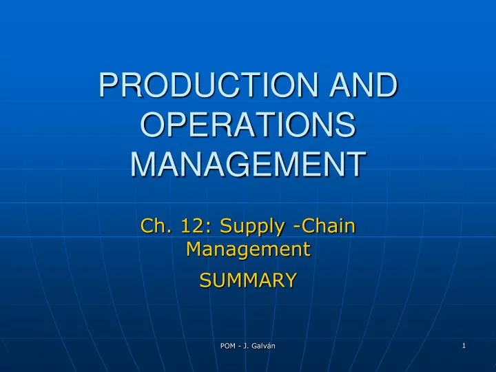 ch 12 supply chain management summary n.