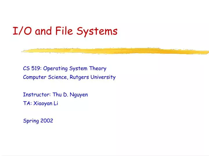 i o and file systems n.