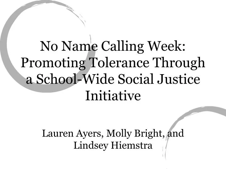 no name calling week promoting tolerance through a school wide social justice initiative n.