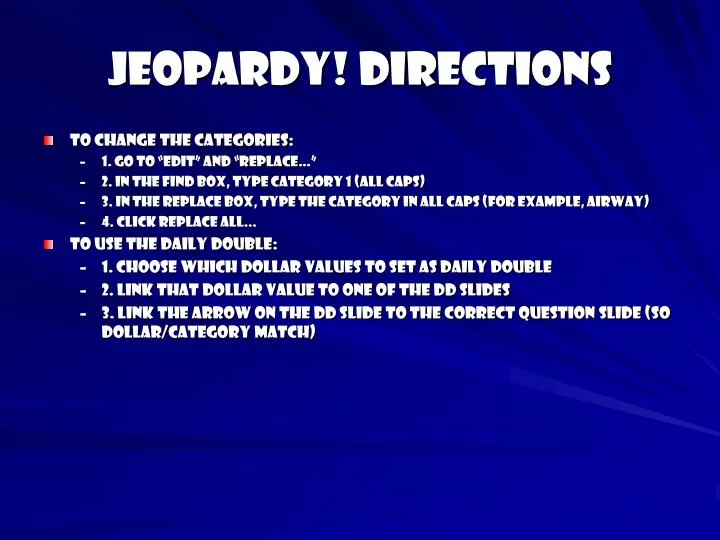 jeopardy directions n.