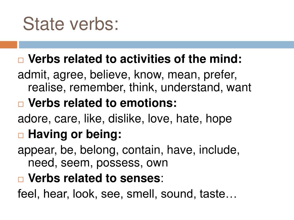 Non continuous verbs. Non Continuous verbs список. State verbs в present Continuous. Stative verbs в английском правило. Stative verbs list.