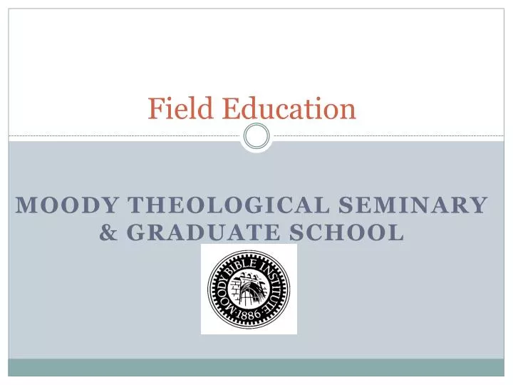 PPT Field Education PowerPoint Presentation, free download ID939859