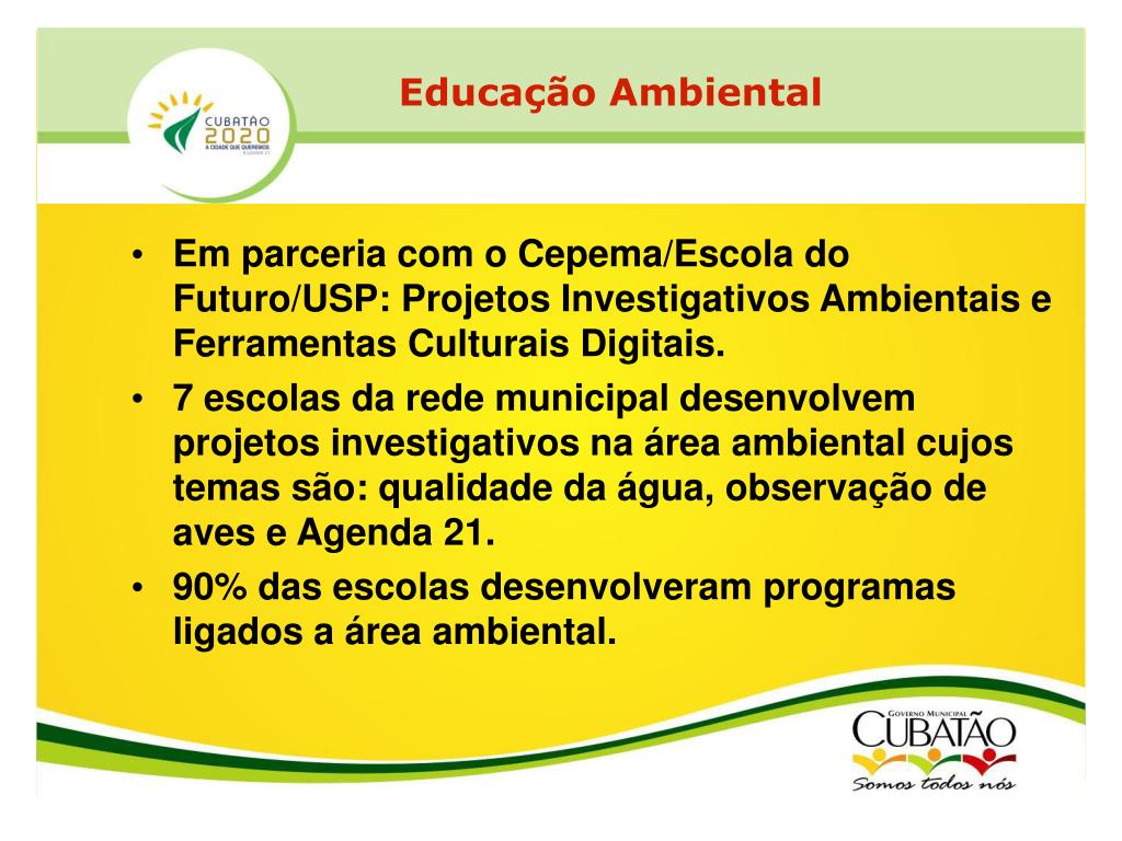 PPT - Propostas da Agenda 21 para a Educação em Cubatão PowerPoint  Presentation - ID:940404