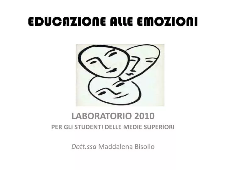 PPT - EDUCAZIONE ALLE EMOZIONI PowerPoint Presentation, free download