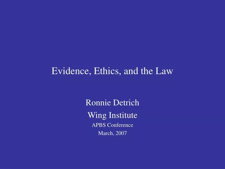 evidence ethics and the law n.