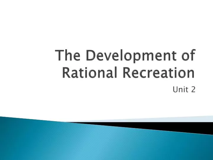 the development of rational recreation n.
