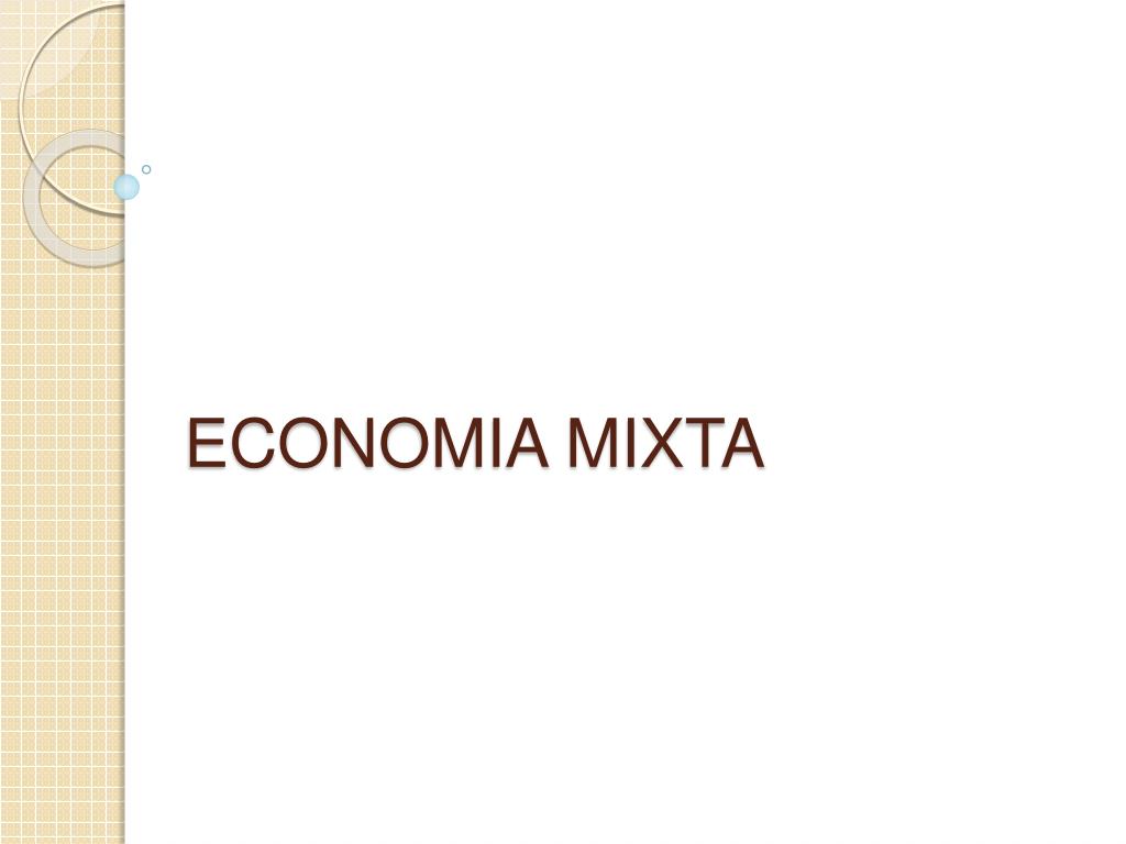 PPT - ECONOMIA MIXTA PowerPoint Presentation, free download - ID:945257