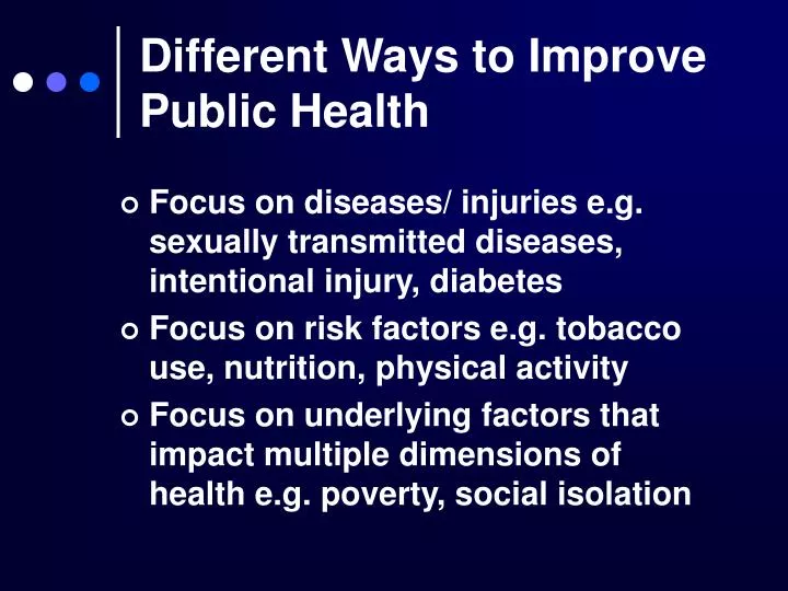 different ways to improve public health n.